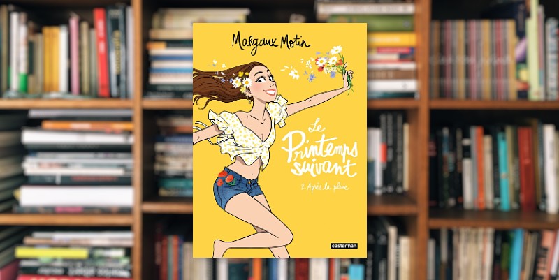"Le printemps suivant" de Margaux Motin