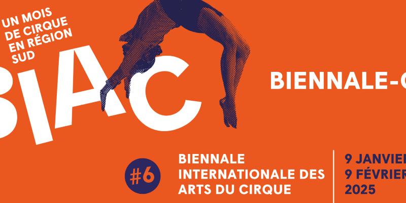 BIAC à Marseille : Le cirque dans tous ses états