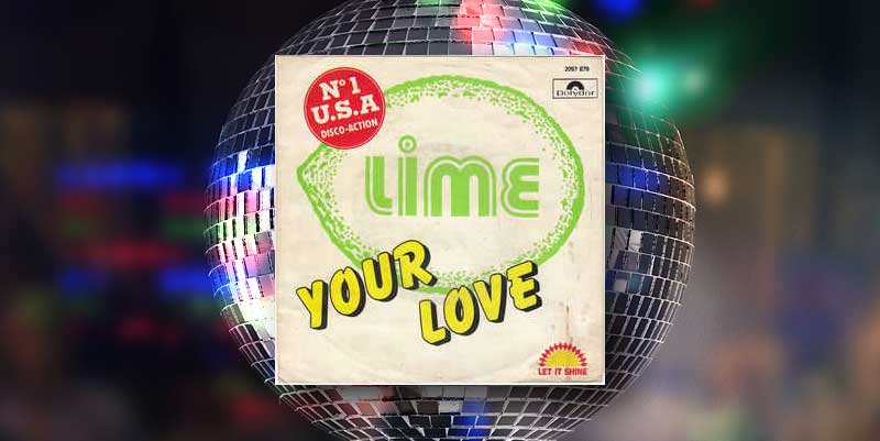 Lime "Your Love" (1981)