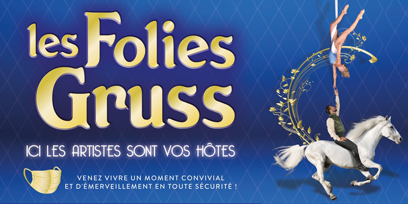 Majestueuses Folies Gruss à Paris