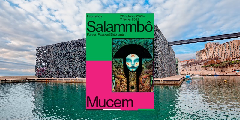 Salammbô au Mucem