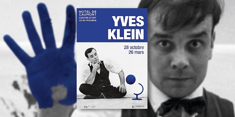 "Yves Klein, intime" à Aix-en-Provence