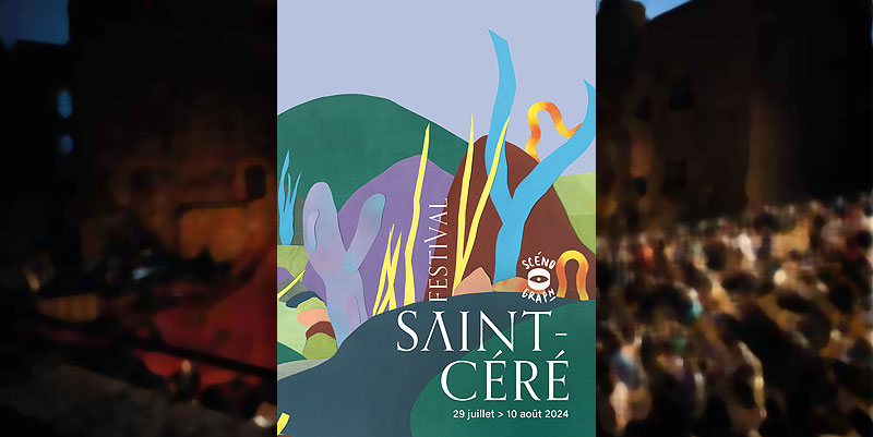 Le 44e Festival de Saint-Céré : des spectacles musicaux pour tous du 29 juillet au 10 août