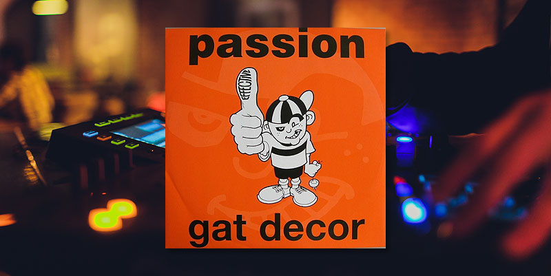 Gat Decor "Passion" (1992)