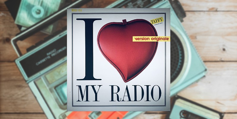 Taffy "I Love My Radio" (1985)