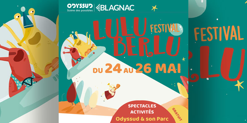 Le Festival Luluberlu près de Toulouse pour les petits et les grands