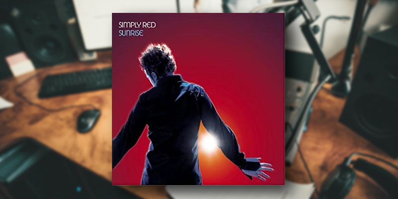 Simply Red "Sunrise"
