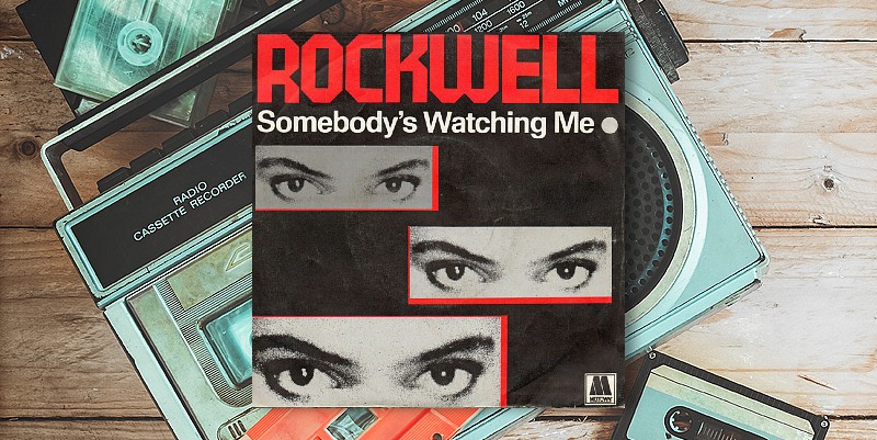 Rockwell "Somebody's Watching Me" (1983)