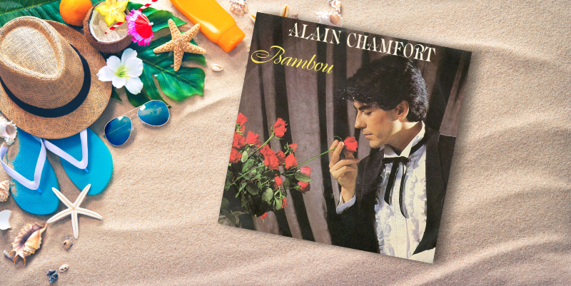 Bambou : l'été 1981 d'Alain Chamfort