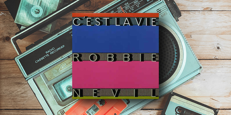 Robbie Nevil "C'Est la Vie" (1986)