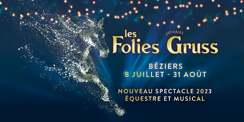 Les Folies Gruss à Béziers