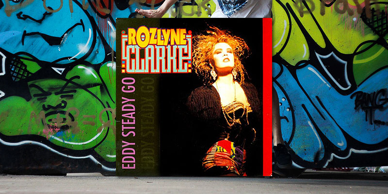 Rozlyne Clarke "Eddy Steady Go" (1991)