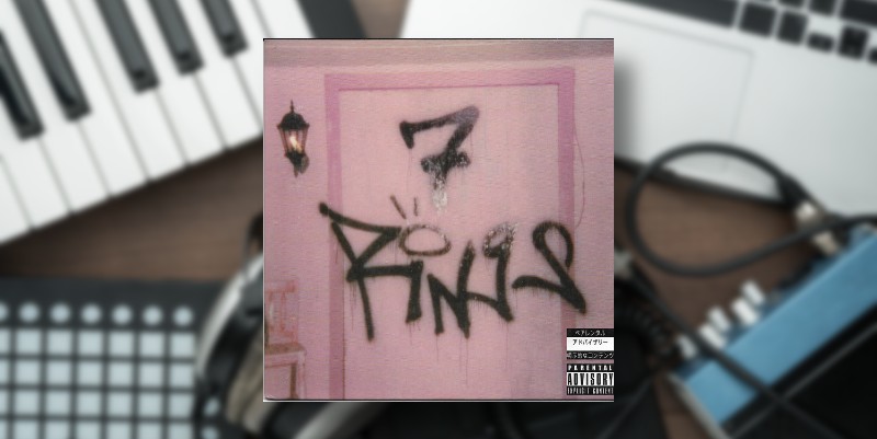 Ariana Grande "7 Rings"
