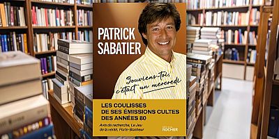 "Souviens-toi, c'était un mercredi" de Patrick Sabatier
